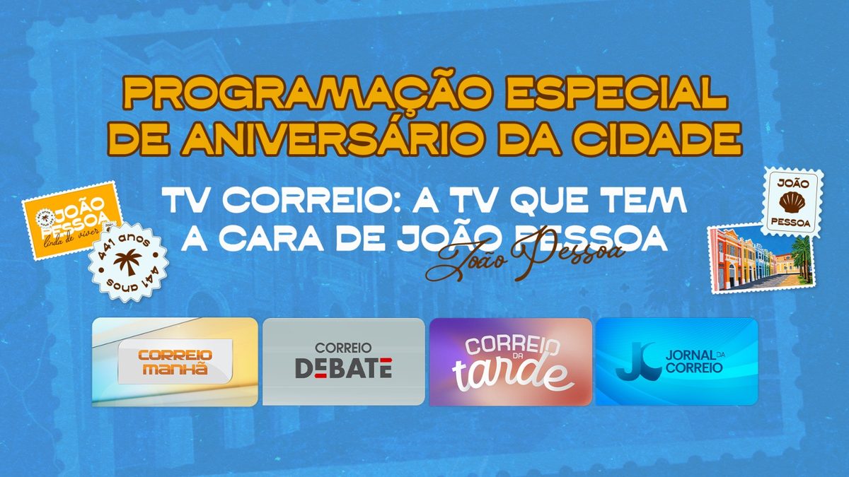 TV Correio exibe programação especial pelos 441 anos de João Pessoa
