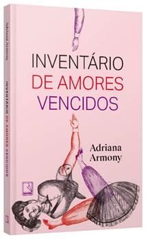 Editora Record lança livro inédito da escritora Adriana Armony