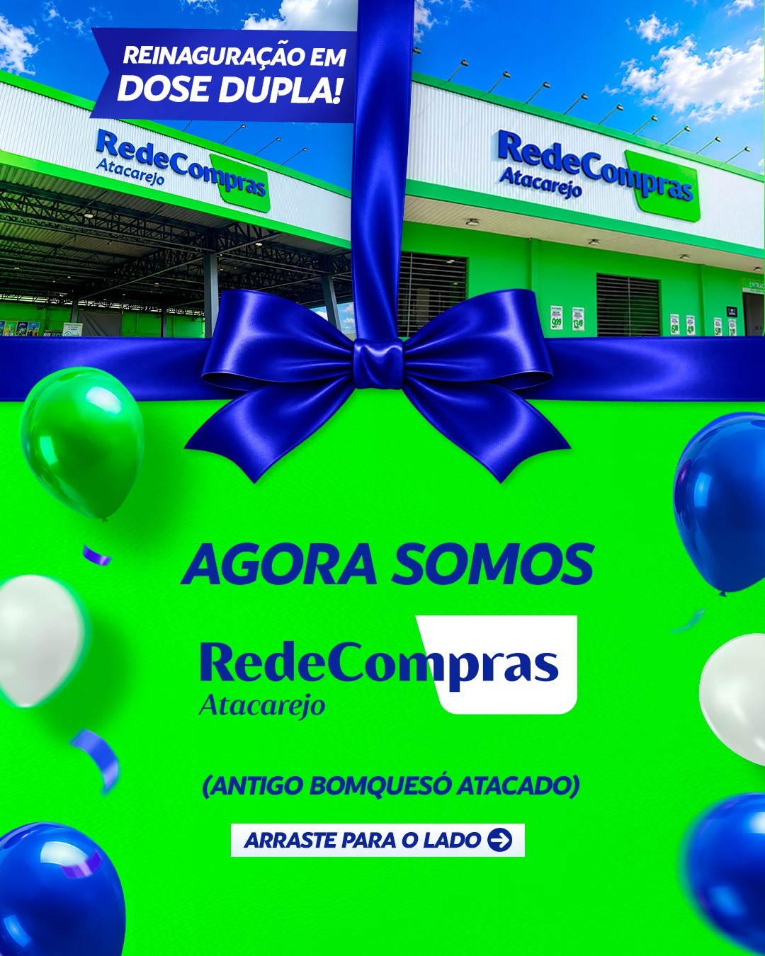 Campina Grande ganha duas unidades do RedeCompras Atacarejo