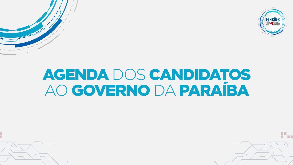 Candidatos ao Governo da Paraíba divulgam agendas de campanha